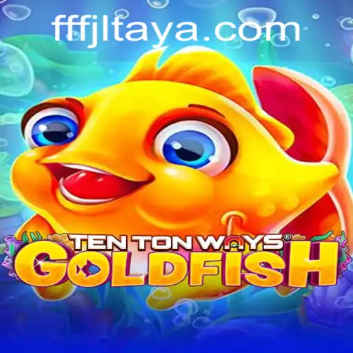 Diving into TenTonWaysGoldfish: An Exciting Exploration in Gameplay